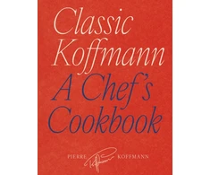 KNYGA Pierre Koffmann Classic Koffmann