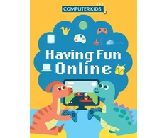 KNYGA Bookshop Computer Kids: Having Fun Online