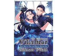 KNYGA Bookshop Condemned Villainess Goes Back in Time and Aims to Become the Ultimate Villain (Manga) Vol. 2