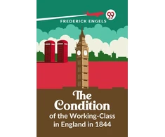 KNYGA Bookshop Condition of the Working-Class in England in 1844