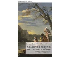 KNYGA Bookshop Conserving Health in Early Modern Culture
