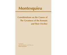 KNYGA Bookshop Considerations on the Causes of the Greatness of the Romans and their Decline