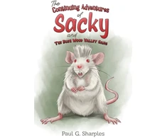 KNYGA Bookshop Continuing Adventures of Sacky and The Bush Wood Valley Gang