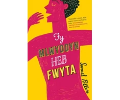 KNYGA Bookshop Darllen yn Well: Fy Mlwyddyn heb Fwyta