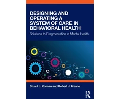 KNYGA Bookshop Designing and Operating a System of Care in Behavioral Health