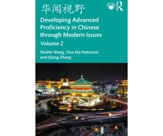 KNYGA Bookshop ???? Developing Advanced Proficiency in Chinese through Modern Issues Volume 2