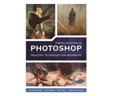 KNYGA Bookshop Digital Painting in Photoshop: Industry Techniques for Beginners