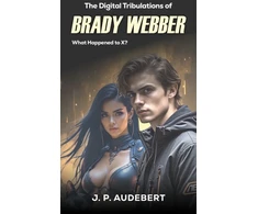 KNYGA Bookshop Digital Tribulations of Brady Webber