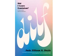 KNYGA Bookshop DILF: Did I Leave Feminism