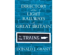 KNYGA Bookshop Directory of the Light Railways of Great Britain