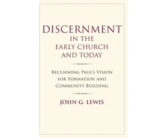KNYGA Bookshop Discernment in the Early Church and Today