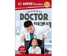 KNYGA Bookshop DK Super Readers Level 1 A Day in the Life of a Doctor