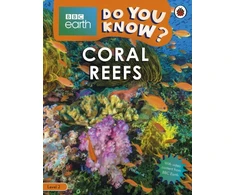 KNYGA Bookshop Do You Know? Level 2 – BBC Earth Coral Reefs