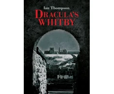 KNYGA Ian Thompson Dracula's Whitby