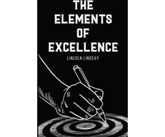 KNYGA Lincoln Lindsay The Elements of Excellence