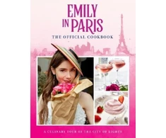 KNYGA Bookshop Emily in Paris: The Official Cookbook