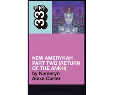 KNYGA Kameryn Alexa (Freelance writer, USA) Carter Erykah Badu's New Amerykah Part Two (Return of the Ankh)