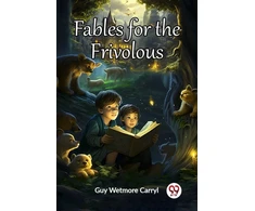 KNYGA Bookshop Fables for the Frivolous (Edition2023)