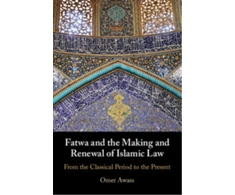 KNYGA American Fatwa and the Making and Renewal of Islamic Law