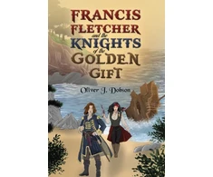 KNYGA Bookshop Francis Fletcher and the Knights of the Golden Gift