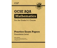 KNYGA Cgp Books GCSE Maths AQA Practice Papers: Foundation
