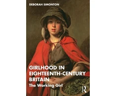 KNYGA Bookshop Girlhood in Eighteenth-Century Britain