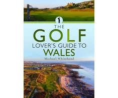 KNYGA Bookshop Golf Lover’s Guide to Wales