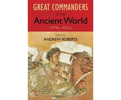 KNYGA Bookshop Great Commanders of the Ancient World 1479BC - 453AD