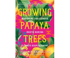 KNYGA Bookshop Growing Papaya Trees