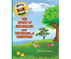 KNYGA Bookshop "Have YOU Seen?" THE STOAT of STRANRAER and THE WEASEL of WIGTOWN?