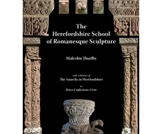 KNYGA Bookshop Herefordshire School of Romanesque Sculpture