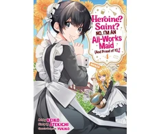 KNYGA Bookshop Heroine? Saint? No, I'm an All-Works Maid (And Proud of It)! (Manga) Vol. 4