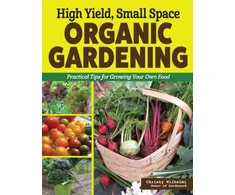 KNYGA Bookshop High Yield, Small Space Organic Gardening