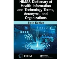KNYGA Bookshop HIMSS Dictionary of Health Information and Technology Terms, Acronyms, and Organizations