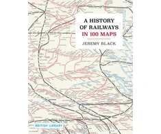 KNYGA Bookshop History of Railways in 100 Maps