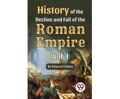 KNYGA Bookshop History of the Decline and Fall of the Roman Empire