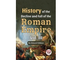 KNYGA Bookshop History of the Decline and Fall of the Roman Empire