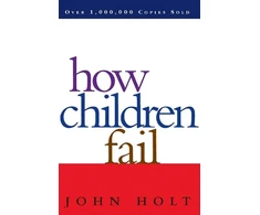 KNYGA Bookshop How Children Fail