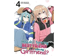 KNYGA Bookshop How Do I Turn My Best Friend Into My Girlfriend? Vol. 4