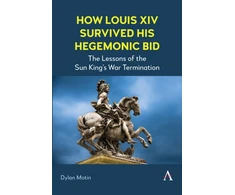 KNYGA Bookshop How Louis XIV Survived His Hegemonic Bid
