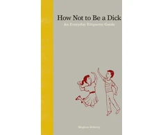 KNYGA Bookshop How Not to Be a Dick