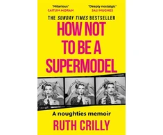 KNYGA Bookshop How Not to be a Supermodel
