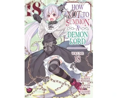 KNYGA Bookshop How NOT to Summon a Demon Lord (Manga) Vol. 18