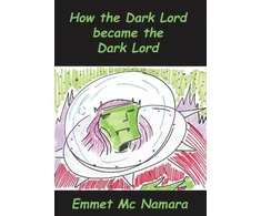 KNYGA Bookshop How the Dark lord became the Dark lord