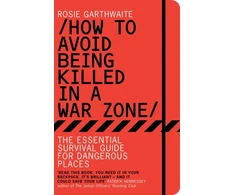 KNYGA Bookshop How to Avoid Being Killed in a War Zone