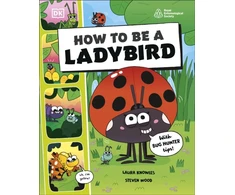 KNYGA Bookshop How to be a Ladybird (in association with the Royal Entomological Society)