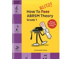 KNYGA Bookshop How To Blitz! ABRSM Theory Grade 1 (2018 Revised)