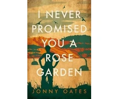 KNYGA Bookshop I Never Promised You A Rose Garden
