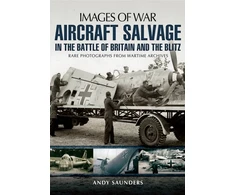 KNYGA Bookshop Images of War Aircraft Salvage in Batle of Britain and the Blitz