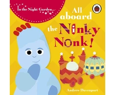 KNYGA Bookshop In the Night Garden: All Aboard the Ninky Nonk
